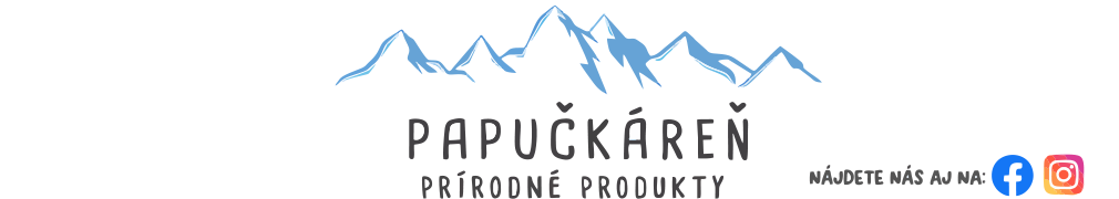 Papučkáreň - prírodné produkty